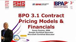 Fundamentals of BPO 1 Lecture 7 Contract Pricing Models & Financials