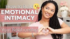 Couples Talk: How to Build Emotional Intimacy in Your Relationship- Tips from a Marriage Therapist