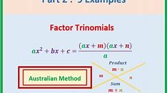 Australian Method to Factor Trinomials 9 Example Leading Coefficient Greater Than One IB SL Math