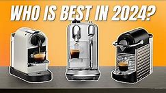 Top 5 BEST Nespresso Machines - Which Nespresso Machine Should YOU Buy [2024]