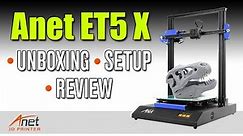 Testing Out The ANET ET5 X 3D Printer - Unboxing, Testing & Review
