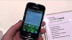 Samsung Galaxy Mini 2 Hands-on