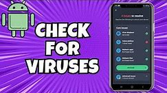 How To Check For Virus On Android