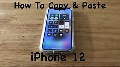 How To Copy And Paste iPhone 12