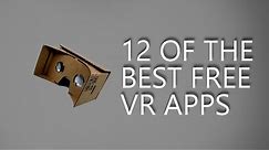 12 of the Best Free VR Apps
