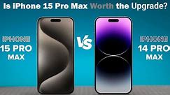 2023 vs 2022 iPhones Compared: Is iPhone 15 Pro Max Worth the Upgrade? | Full Review