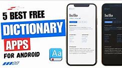 5 Best Free Dictionary Apps For Android | Best English Dictionary App for Android | Offline