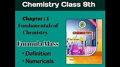 Formula Mass definition and numericals ||Chemistry chapter 1 || Class 9 #studyonlinempcs