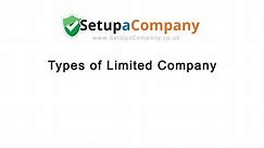 Different Types of Limited Company Explained