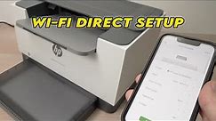 HP LaserJet M209dwe Printer WiFi Direct Setup
