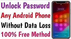 How To Unlock Android Phone Password Without Data Loss | unlock phone if forgot password lock