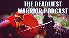 The Deadliest Warrior Podcast Ep. 1: Spartan Vs. Ninja