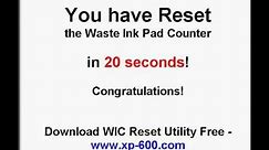 How to Reset Epson XP-600 and other models waste ink pads counters in 20 seconds FOR DUMMIES!