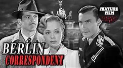 Berlin Correspondent (1942) | Drama | Thriller | World War II | Full Lenght | Online Movie