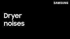 What noises your dryer makes and why | Samsung US