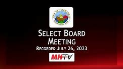 Marblehead Select Board Meeting 7-26-23