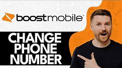 How to Change Boost Mobile Phone Number (2024)