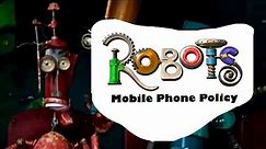 Robots: Mobile Phone Policy