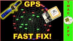 GPS Module Satellite Fix (FAST!)