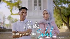 Bergek feat Cut Zuhra - Serba Salah [Official Music Video]