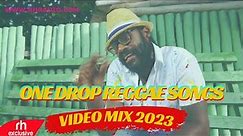 ONE DROP REGGAE RIDDIMS SONGS VIDEO MIX BY DJ CARLOS FT TARRUS RILEY,ALAINE,CHRIS MARTIN /RH RADIO