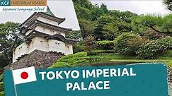 Japan Travelogue - Tokyo Imperial Palace