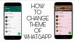 How to change whatsapp theme and color completely(NO ROOT)