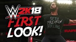 WWE 2K18 FIRST LOOK!! SCREENSHOTS & IN GAME MODELS!!