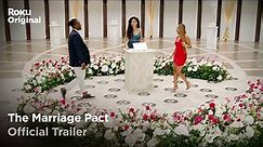 The Marriage Pact | Official Trailer | The Roku Channel