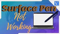 Surface pen is not working - How to Fix? 7 best and quick ways