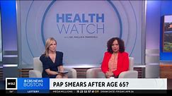 When is a normal age for doctors to stop giving you pap smears? Dr. Mallika Marshall answers your questions