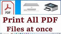 Print all PDF Files in a Folder or Drive at once in Windows 10