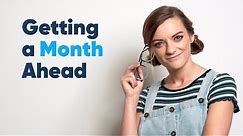 Getting a Month Ahead with Your Money | Budgeting Tips
