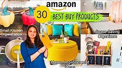 30 AMAZON BEST BUY PRODUCTS | Must-Have Kitchen And Home Items | Tried & Tested Amazon Products