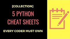 The 5 Best Python Cheat Sheets
