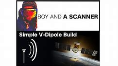 How to Build a Simple V-Dipole Scanner Antenna in 3 Minutes!