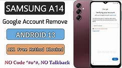 Samsung A14 FRP Bypass Android 13 NO Code *#0# Talkback Stop | Samsung A14 Google Account Remove