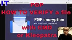 PGP - How to verify a file with CMD or Kleopatra in Windows 10 / How to download and verify Tails OS