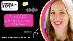 Interview with Dr. Danielle Angela