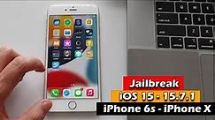 How To Jailbreak iOS 15 - 15.7.1 iPhone 6s - iPhone X