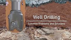 Common Well Drilling Problems and Solutions