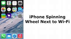 Spinning wheel next to Wi-Fi on iPhone X, 8, 8 Plus, 7, 7 Plus, 6, 6s, 6 Plus, 5 (Fixed)