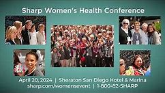 Sharp Women's Health Conference in San Diego