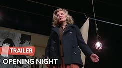 Opening Night 1977 Trailer HD | Gena Rowlands | John Cassavetes