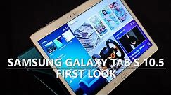 Samsung Galaxy Tab S 10.5 - First Look and Hands On!