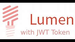 Lumen tutorial 2 - how to use jwt with Lumen