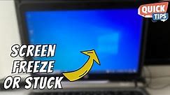 Laptop Screen Stuck or Freeze - Quick Fix