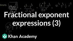 Fractional exponent expressions 3 | Exponent expressions and equations | Algebra I | Khan Academy