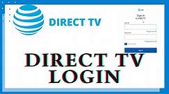 Direct TV Login 2020: How to Sign In Direct TV Account?