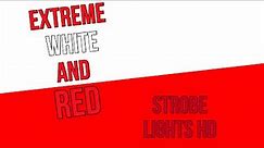 [1 Hour] EXTREME FAST WHITE AND RED STROBE LIGHT [SEIZURE WARNING]